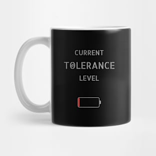 Tolerance level Mug